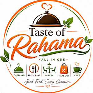 Taste of Rahama — Good Food. Every Occasion.
